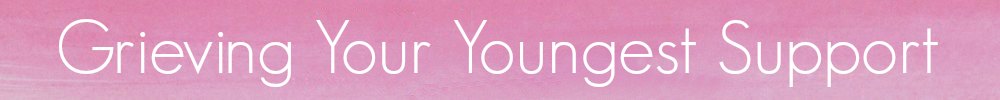 grievingyouryoungest-supportpage-banner