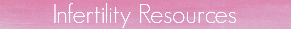 infertilityresourcespage-banner